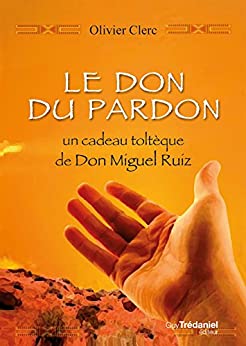 Couverture d’ouvrage : Le don du pardon